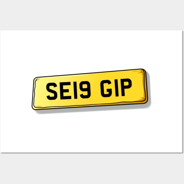 SE19 GIP Gipsy Hill Number Plate Wall Art by We Rowdy